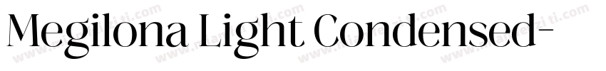 Megilona Light Condensed字体转换